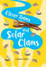 Clever Dams and Solar Clams