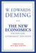 The New Economics for Industry, Government, Education