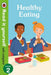 Healthy Eating: Read it yourself with Ladybird Level 2