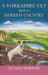 A Yorkshire Vet Back To Herriot Country