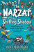 The Narzat and The Shifting Shadow