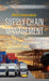 What to Know about Supply Chain Management