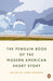 The Penguin Book of the Modern American Short Story