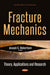 Fracture Mechanics