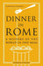 Dinner in Rome