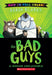 The Bad Guys in Mission Unpluckable (Color Edition