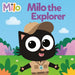 Milo the Explorer (Pictureback