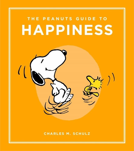 The Peanuts Guide to Happiness (Peanuts Guide to Life