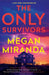 The Only Survivors