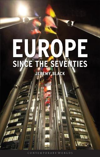 Europe since the Seventies