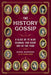 The History Gossip