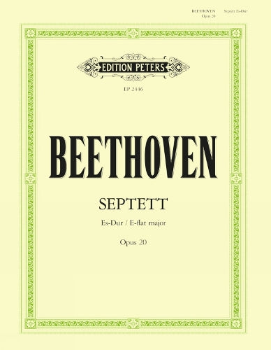 Septet in E Flat Op. 20: For Violin, Viola, Horn, Clarinet, Bassoon, Violoncello and Contrabass, Part(s) (Edition Peters