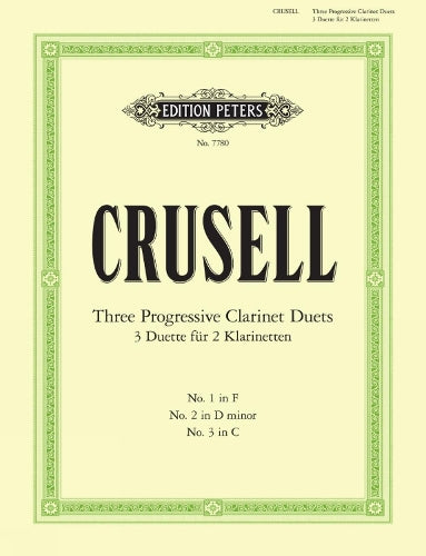 Crusell: Progressive Duets for Two Clarinets (Complete in one Volume) (EP7780