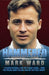 Hammered - I Played Football for West Ham, Man City and Everton… Then the Police Came Calling and My Life Fell Apart