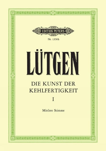 DIE KUNST DER KEHLFERTIGKEIT