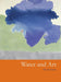 Water and Art