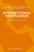 Intersectional Knowledges