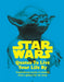 Star Wars Quotes To Live Your Life By