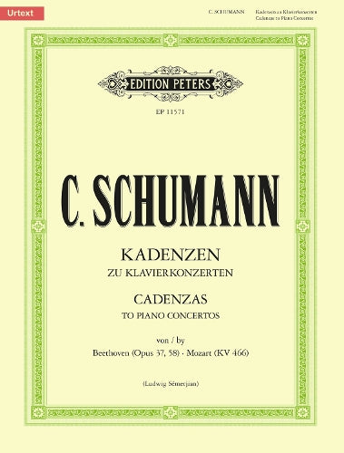 Cadenzas to Piano Concertos: By Beethoven Opus 37, Opus 58 and Mozart K466