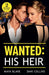 Wanted: His Heir
