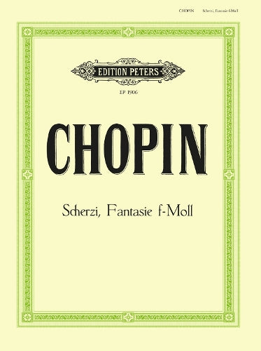 Chopin: Scherzos; Fantasy in F minor (Piano Solo) (EP1906