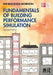 Fundamentals of Building Performance Simulation