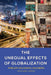 The Unequal Effects of Globalization (Ohlin Lectures