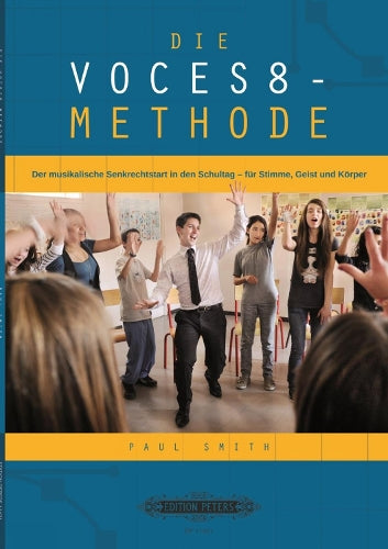 Die VOCES8 Methode