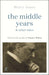 The Middle Years & Other Tales