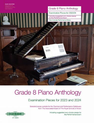 Grade 8 Piano Anthology: Examination Pieces for 2023 and 2024: Sammelband für Klavier