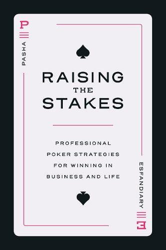 Raising the Stakes