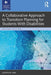 A Collaborative Approach to Transition Planning for Students With Disabilities