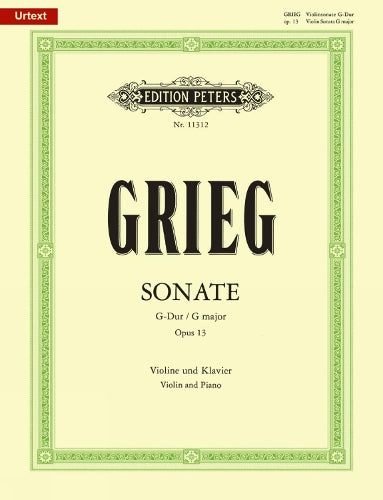 `Violin Sonata No. 2 In G Op. 13: Based On Edvard Grieg Complete Edition, Urtext`