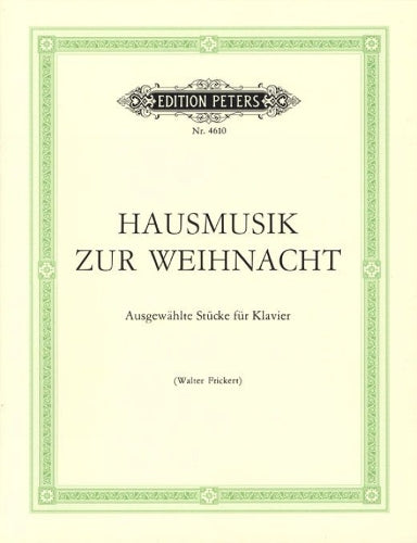 Hausmusik zur Weihnacht (Christmas Music) (Piano Solo) (EP4610