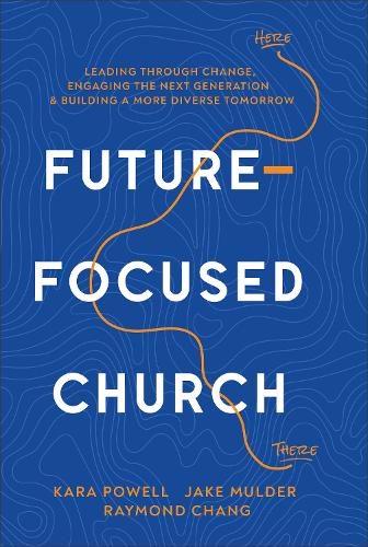 Future-Focused Church