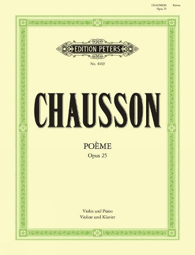 Chausson: Poème Op.25 (Violin and Piano) (EP4169