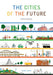 The Cities of the Future