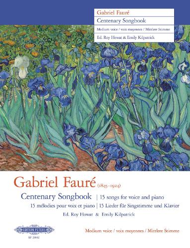 Gabriel Fauré Centenary Songbook (Medium Voice and Piano) (EP20002