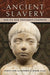 Ancient Slavery