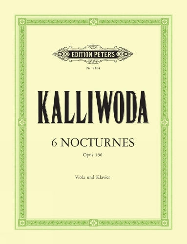 Kalliwoda: 6 Nocturnes Op.186 for Viola and Piano , Edition Peters EP2104