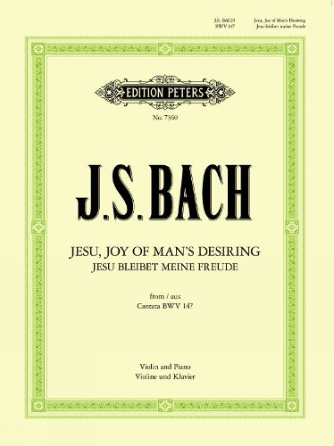 Jesu, Joy of Man's Desiring Arranged for Violin and Piano