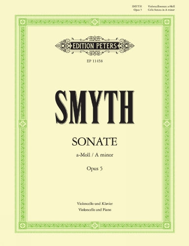 Smyth: Cello Sonate A minor Opus 5 (EP11458