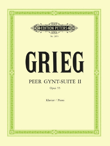 Grieg: Peer Gynt Suite No. 2 Op.55 (Piano Solo) (EP2653