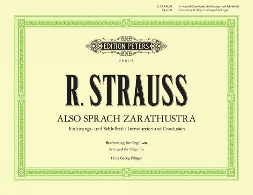 Strauss: Also sprach Zarathustra, Op. 30 - Opening & Conclusion (arr. for organ