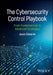 The Cybersecurity Control Playbook