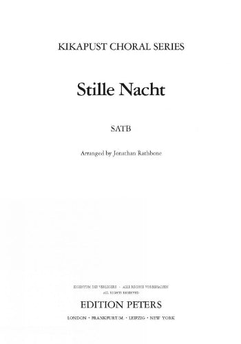 Stille Nacht Arranged for Satb Choir: Choral Octavo