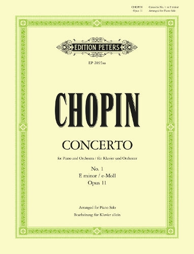 Piano Concerto No. 1 in E Minor Op. 11 (Arranged for Piano Solo): Simplified and Abridged (Edition Peters