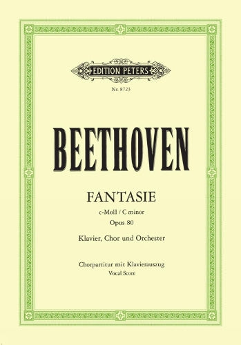 Fantasia in C Minor Op. 80 Choral Fantasy (Choral Score with Piano Reduction) (Edition Peters