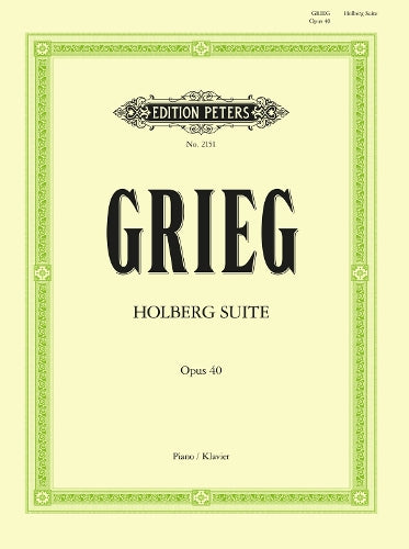 Holberg Suite Suite in the Old Style Op. 40 for Piano