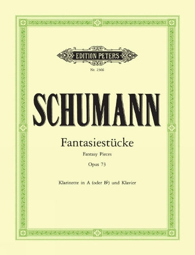 Fantasiestücke Op. 73 for Clarinet in a or B Flat and Piano